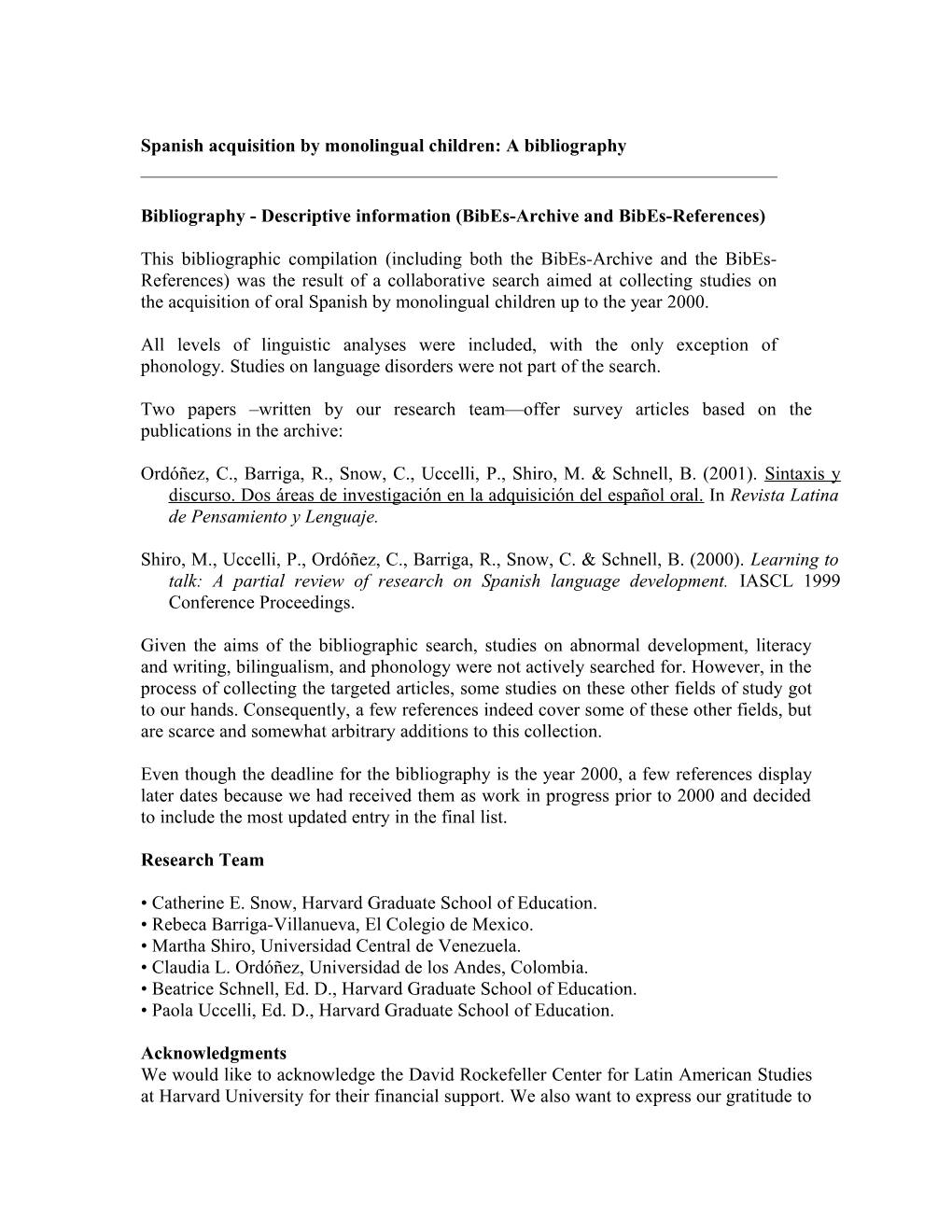 Spanish Acquisition by Monolingual Children: a Bibliography