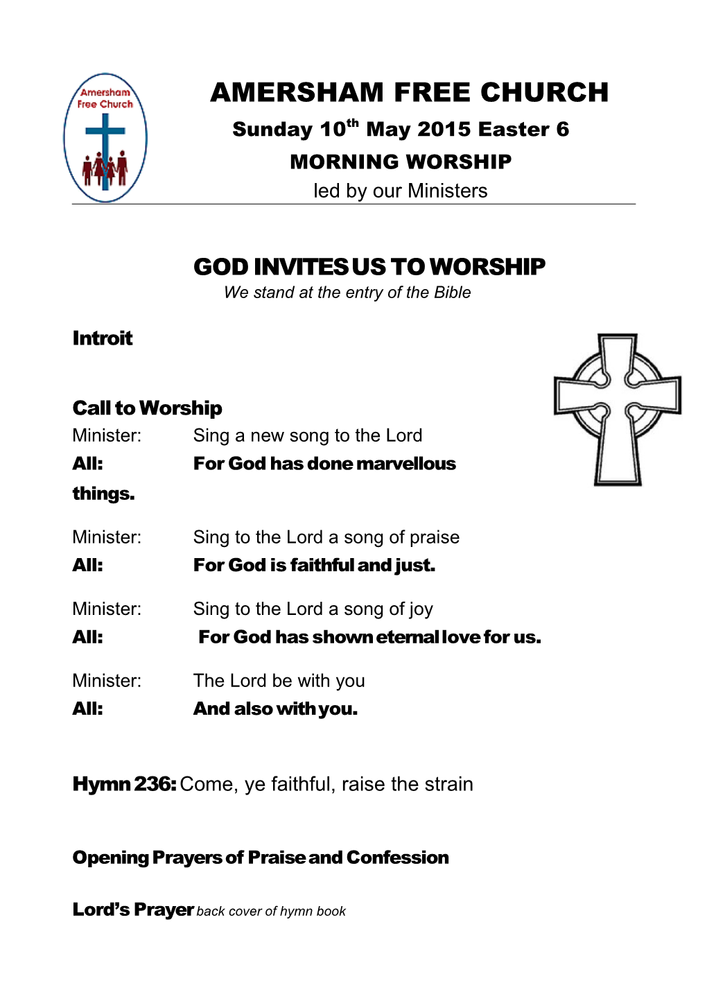GOD INVITES US to WORSHIP We Stand at the Entry of the Bible Introit