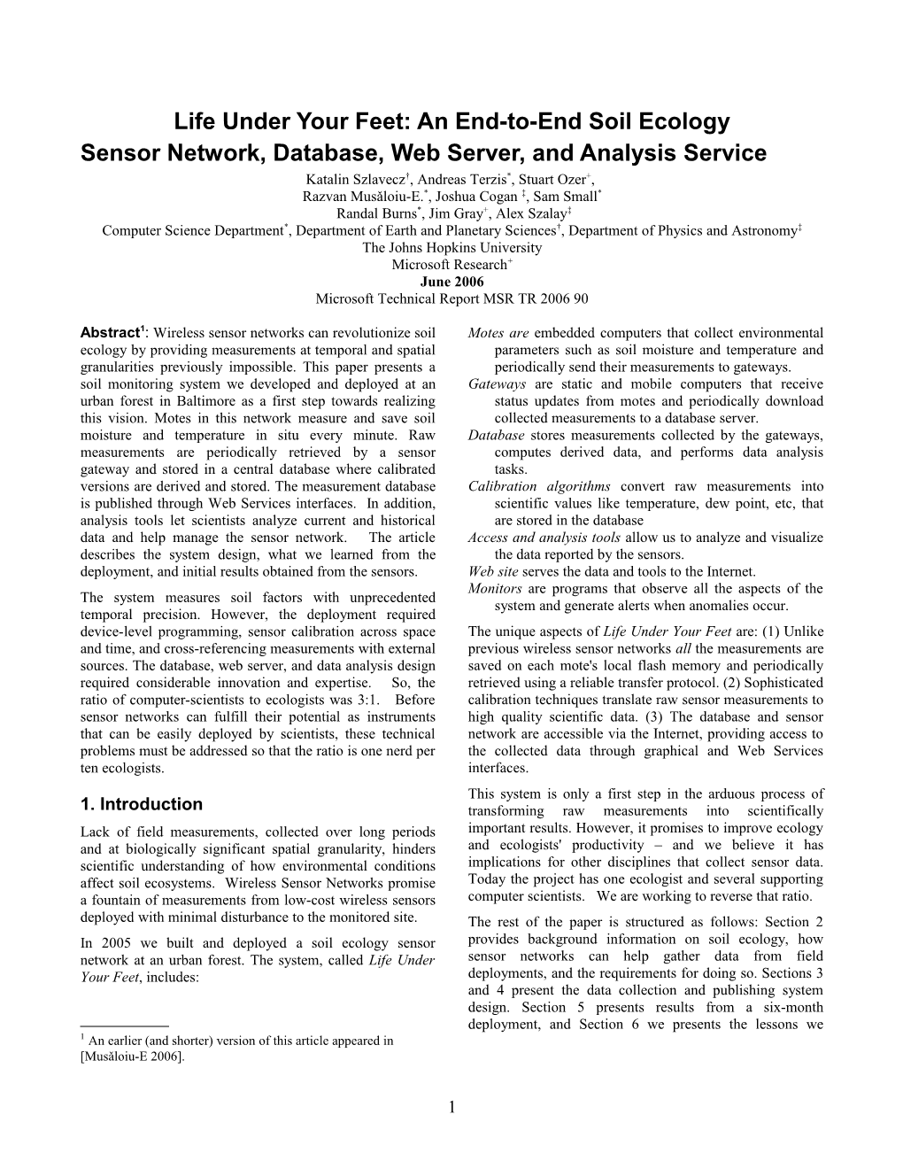 Life Under Your Feet: a Wireless Soil Ecology Sensor Network