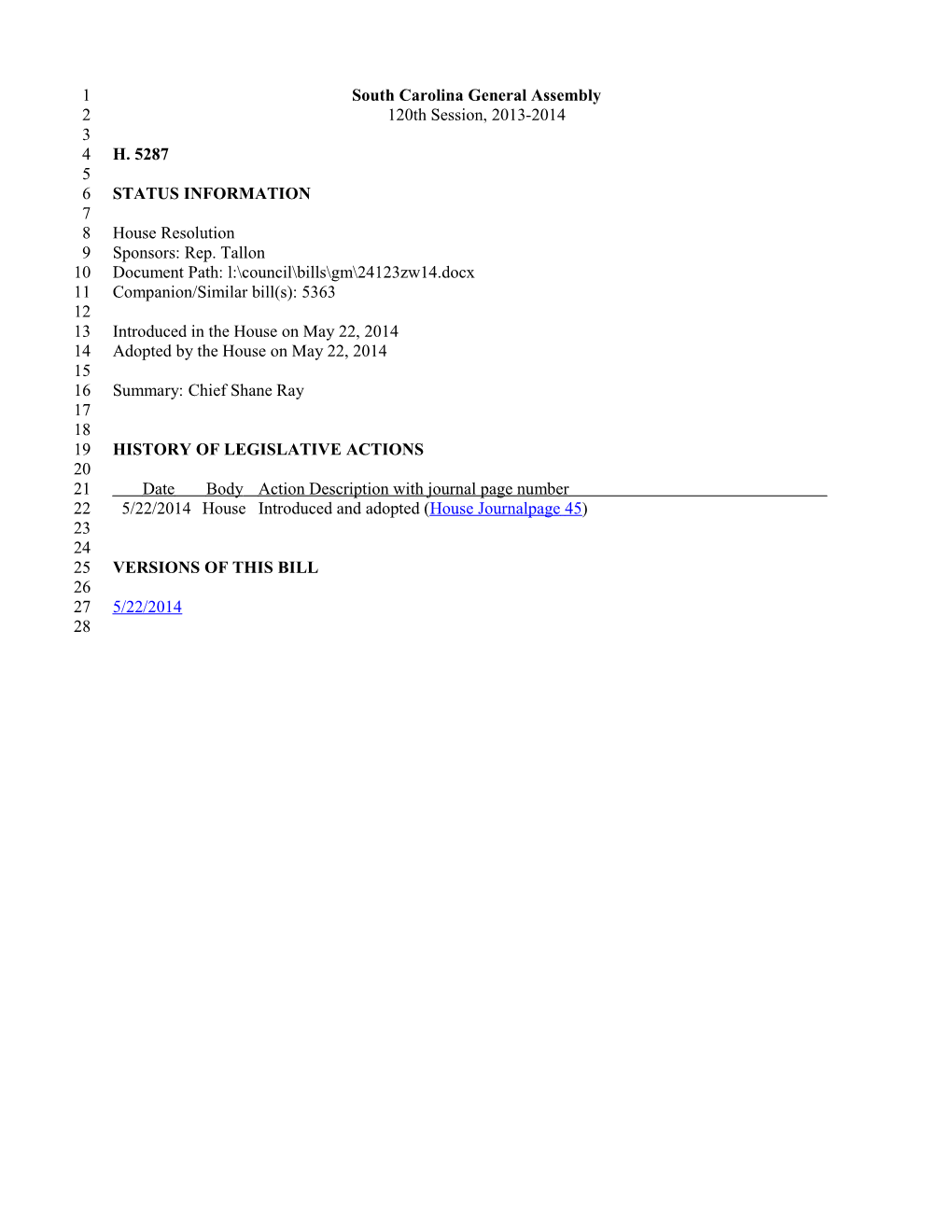 2013-2014 Bill 5287: Chief Shane Ray - South Carolina Legislature Online