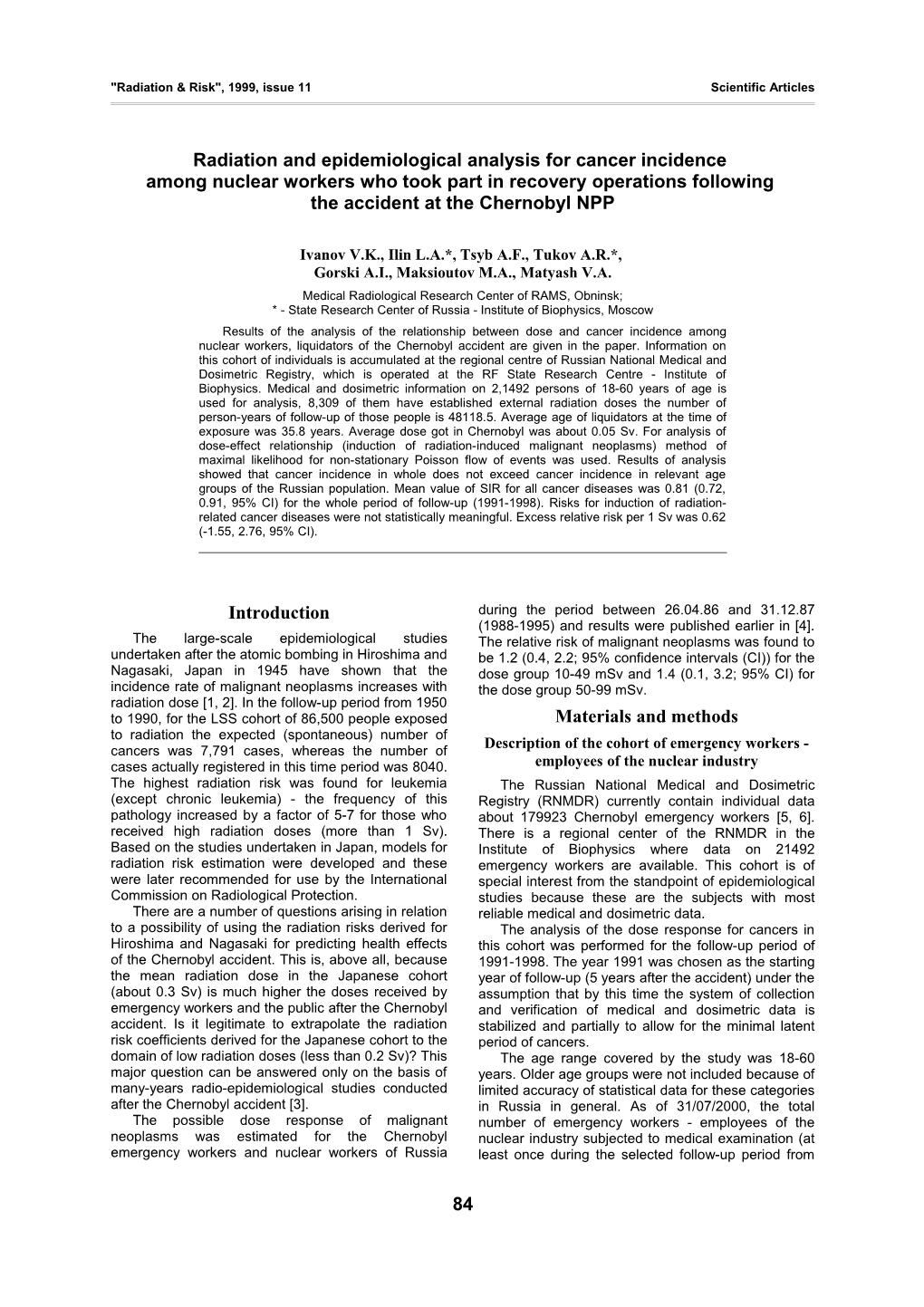 Radiation & Risk , 1999, Issue 11Scientific Articles