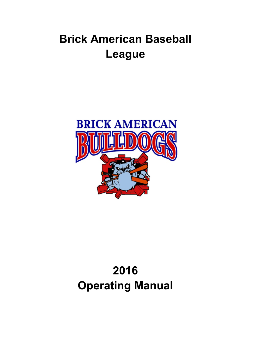 Brick American Baseball League