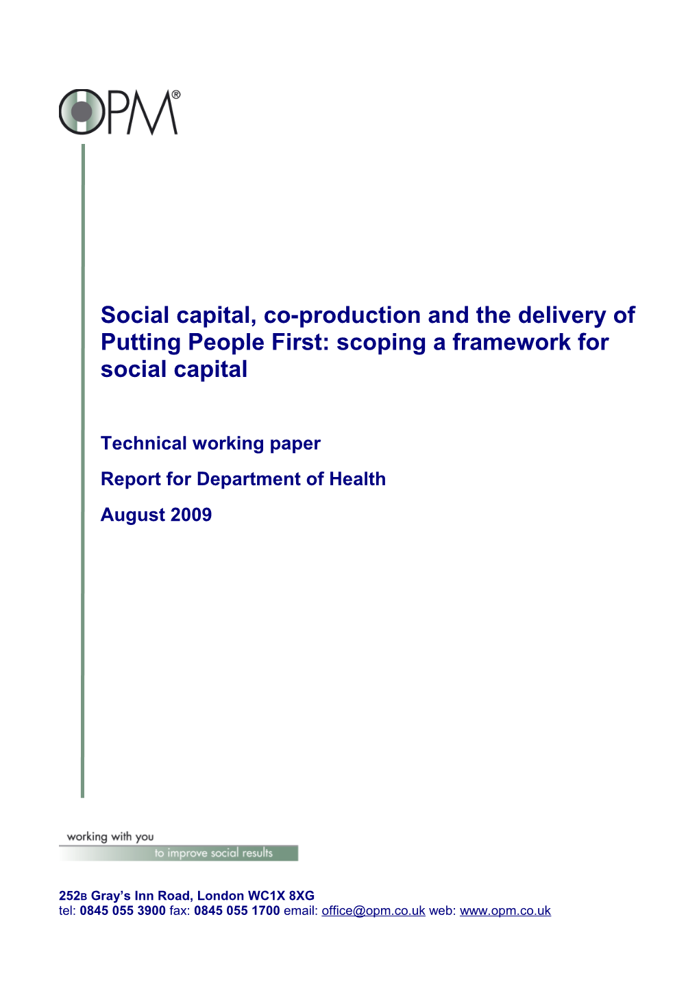 Social Capital, Co-Production and the Delivery of Putting People First: Scoping a Framework