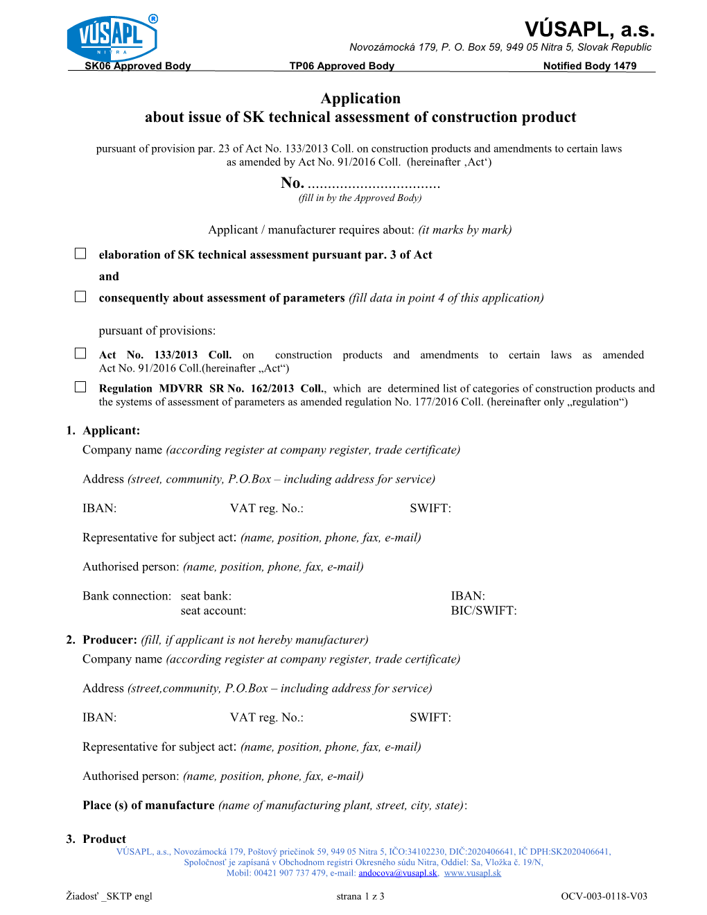 Application About Issueof SK Technical Assessmentof Construction Product