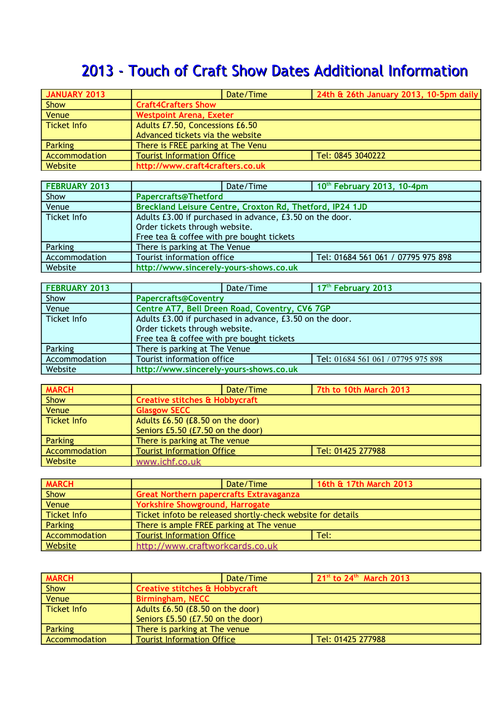 Touch of Craft 2012 Show Dates Additional Information