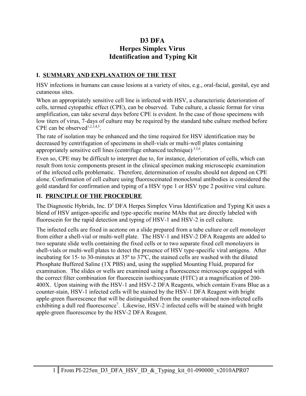 Diagnostic Hybrids, Inc. D3 DFA Herpes Simplex Virus Identification and Typing Kit