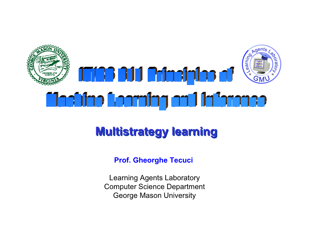 1. Multistrategy Concept Learning: Methods, Systems and Applications