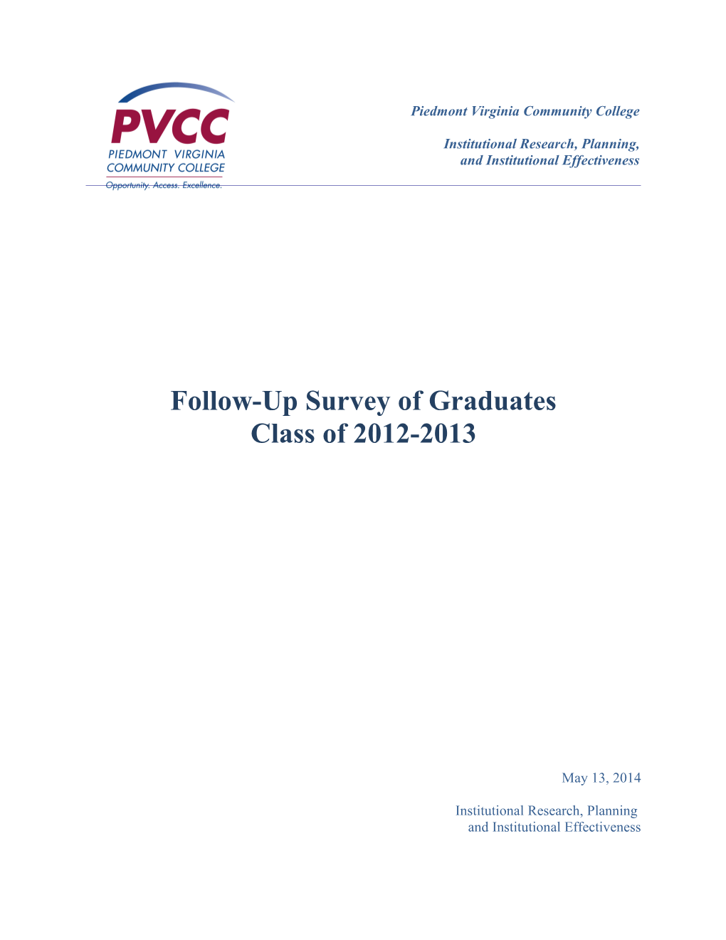 Follow-Up Survey of Graduates: Class of 2012-2013