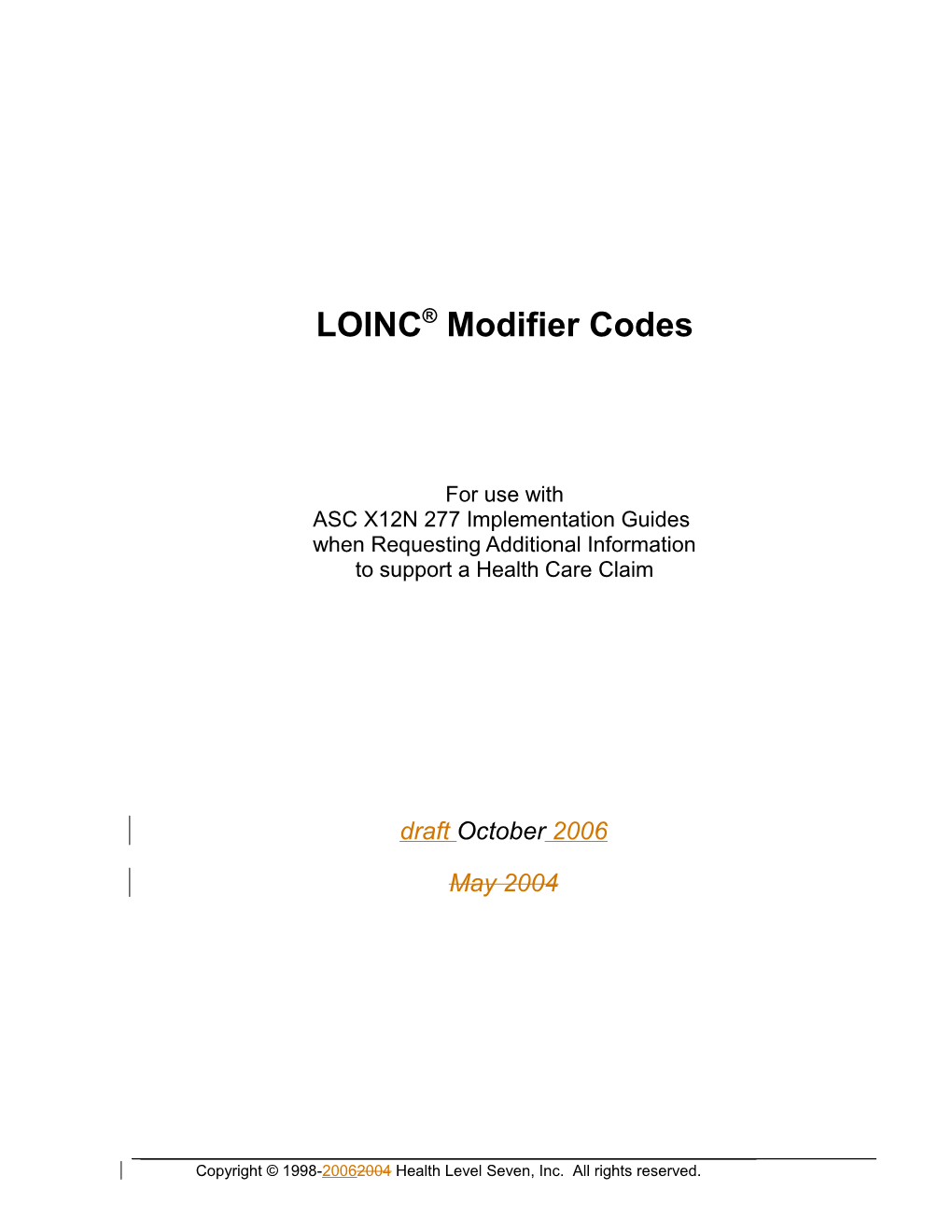 LOINC Modifier Codes
