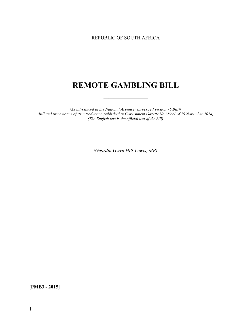 Remote Gambling Bill