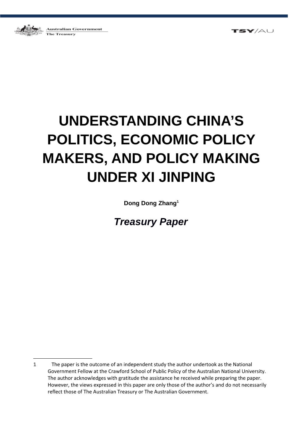 Understanding China's Politics, Economic Policy Makers and Policy Making Under Xi Jinping