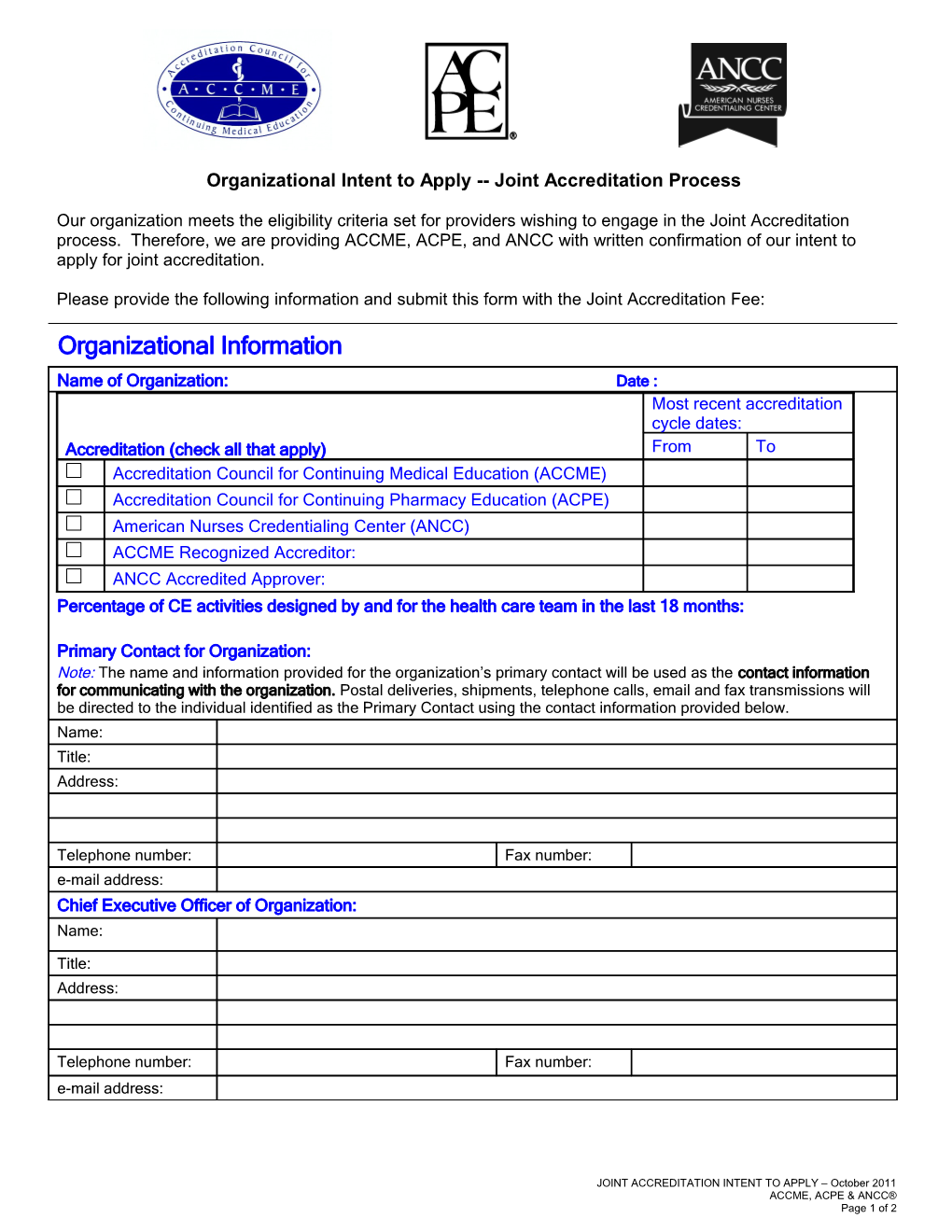 Organizational Intent to Apply Joint Accreditation Process