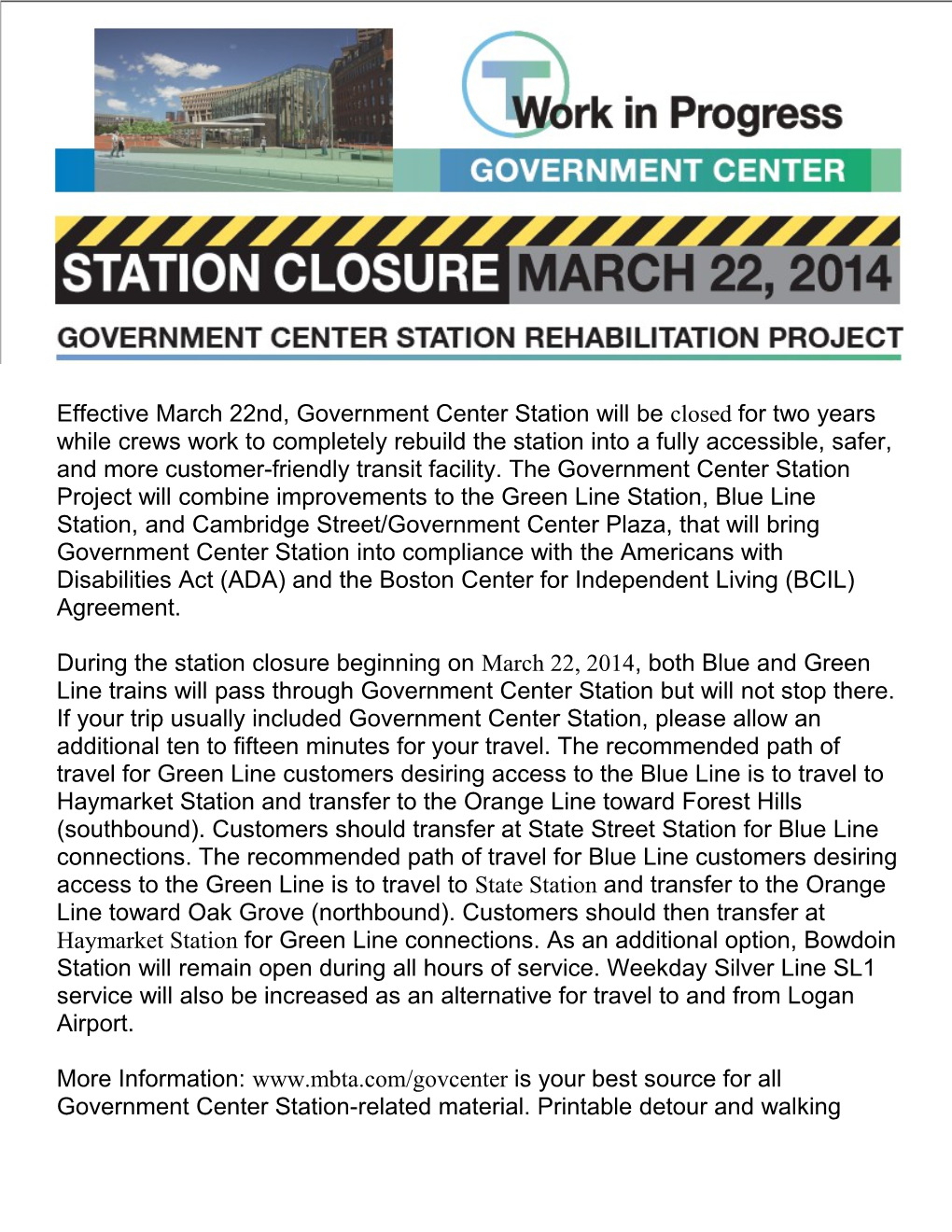 Effective March 22Nd, Government Center Station Will Be Closed for Two Years While Crews