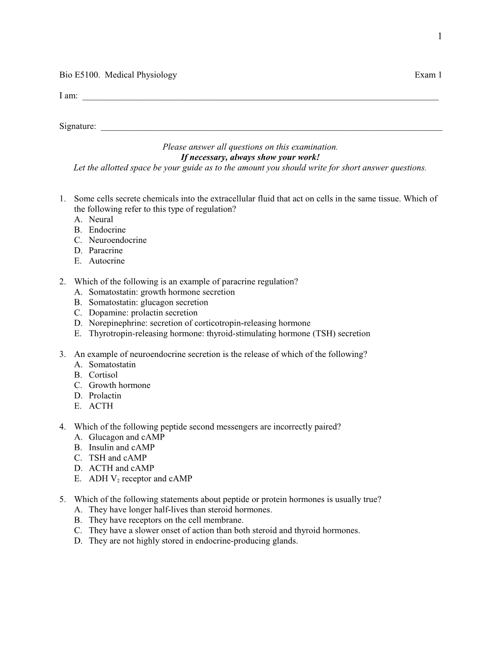 Bio E5100. Medical Physiology Exam 1