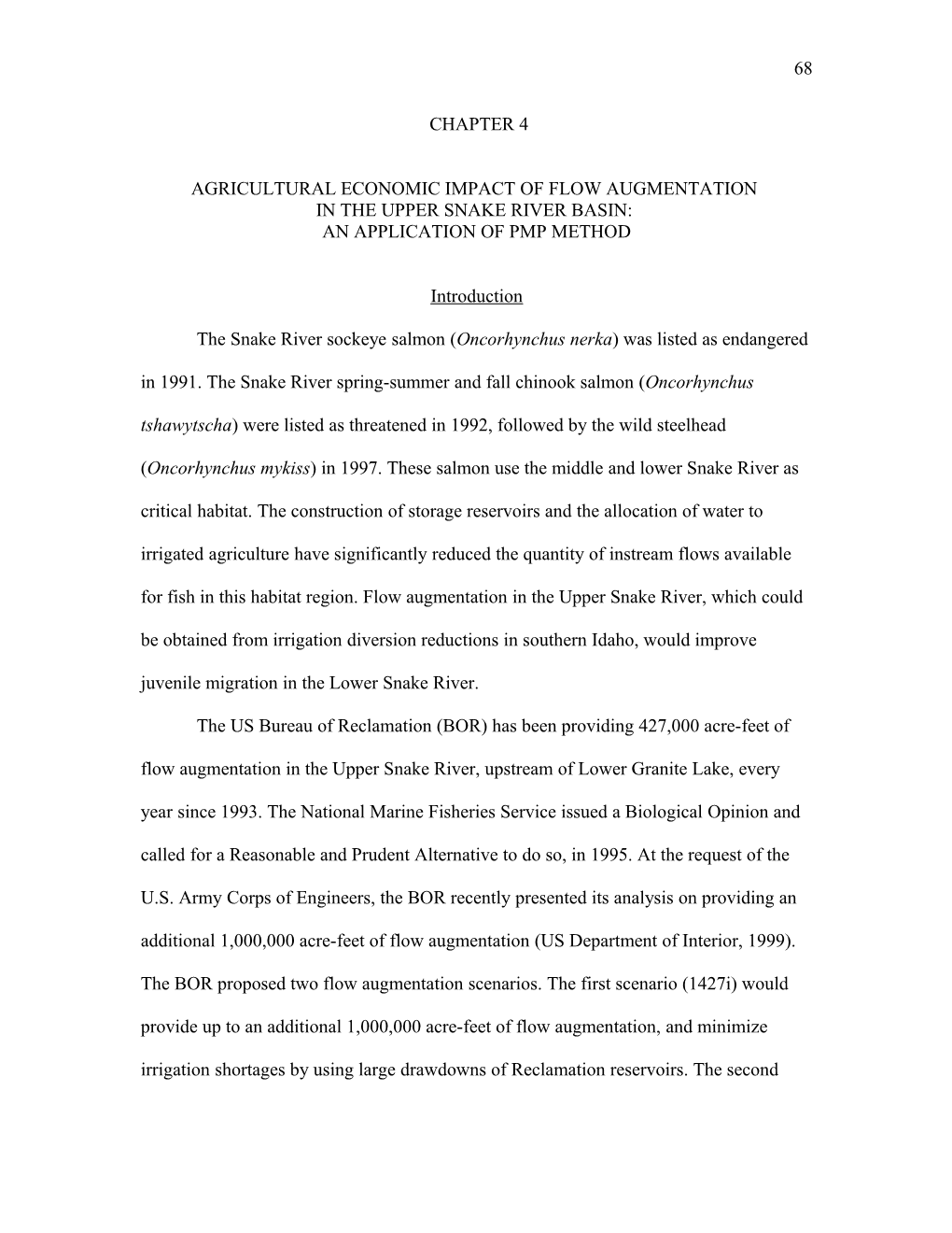 Agricultural and Economic Impact of Flow Augmentation in the Idaho Snake River Basin: An