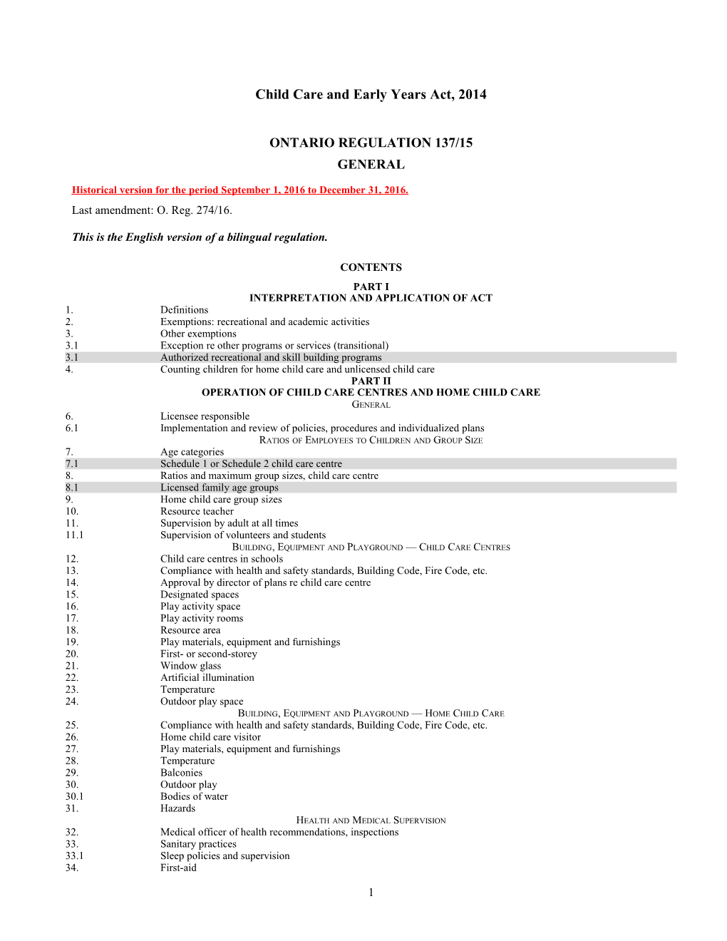 Child Care and Early Years Act, 2014 - O. Reg. 137/15