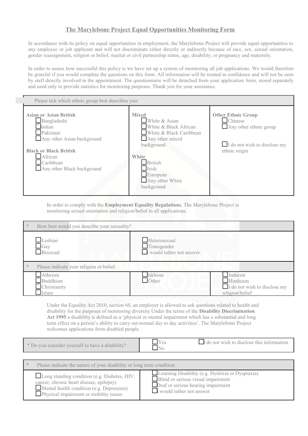 The Marylebone Project Equal Opportunities Monitoring Form