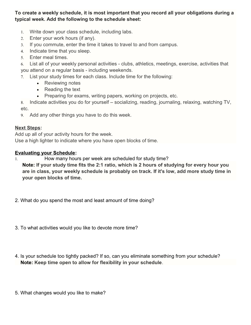 1. Write Down Your Class Schedule, Including Labs