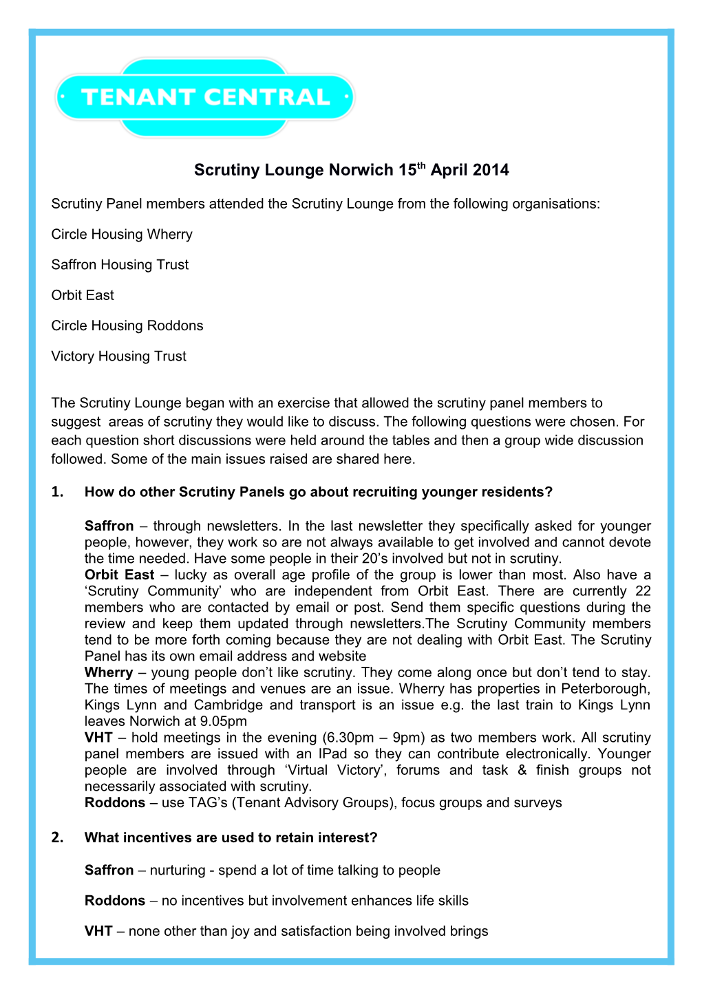 Scrutiny Lounge Norwich 15Th April 2014