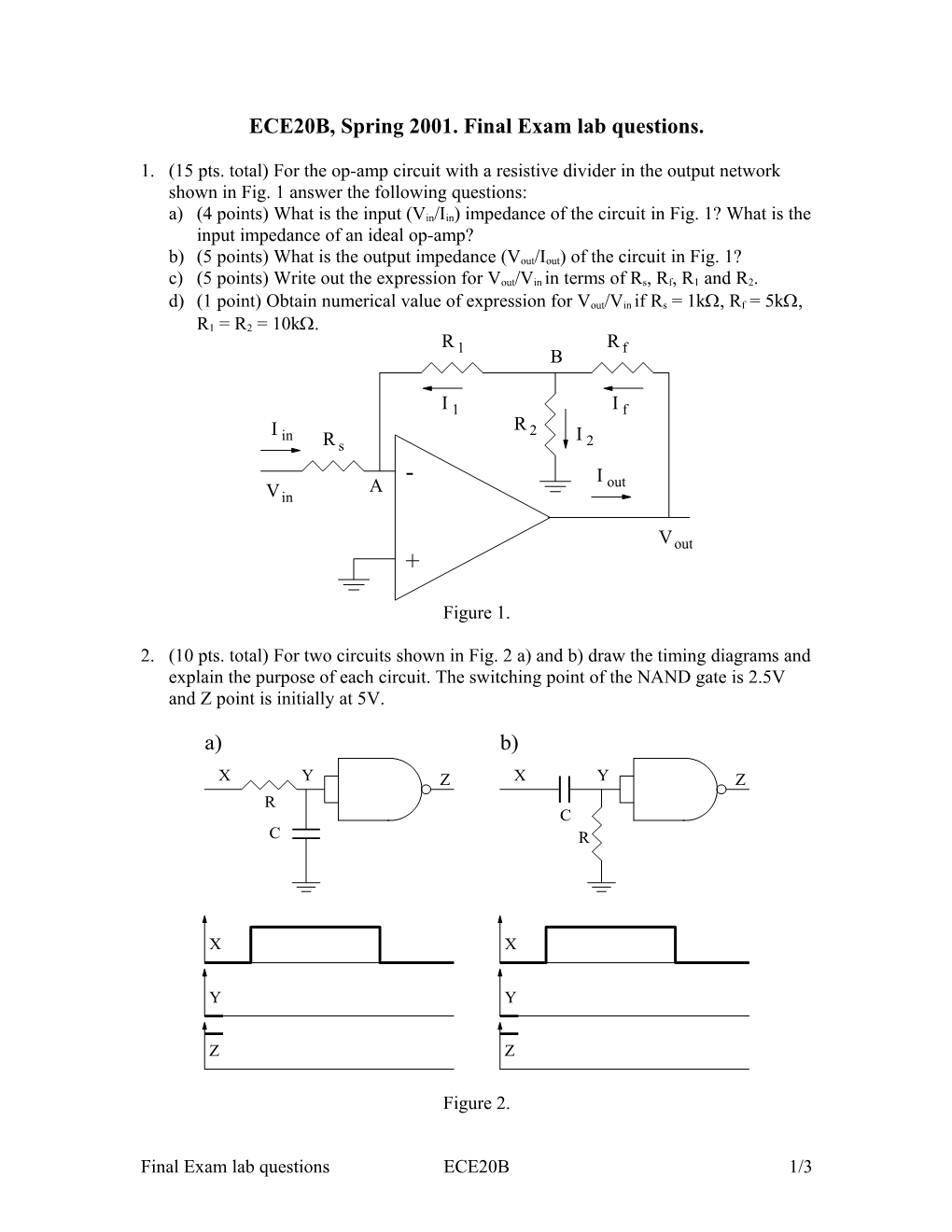 ECE20B, Spring 2001. Final Exam Lab Questions