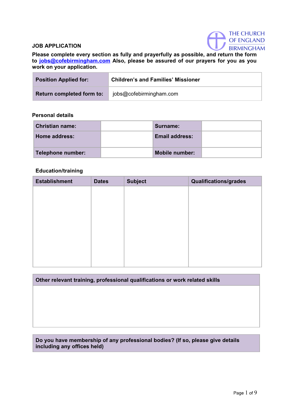 Please Complete Every Section As Fully and Prayerfully As Possible, and Return the Form