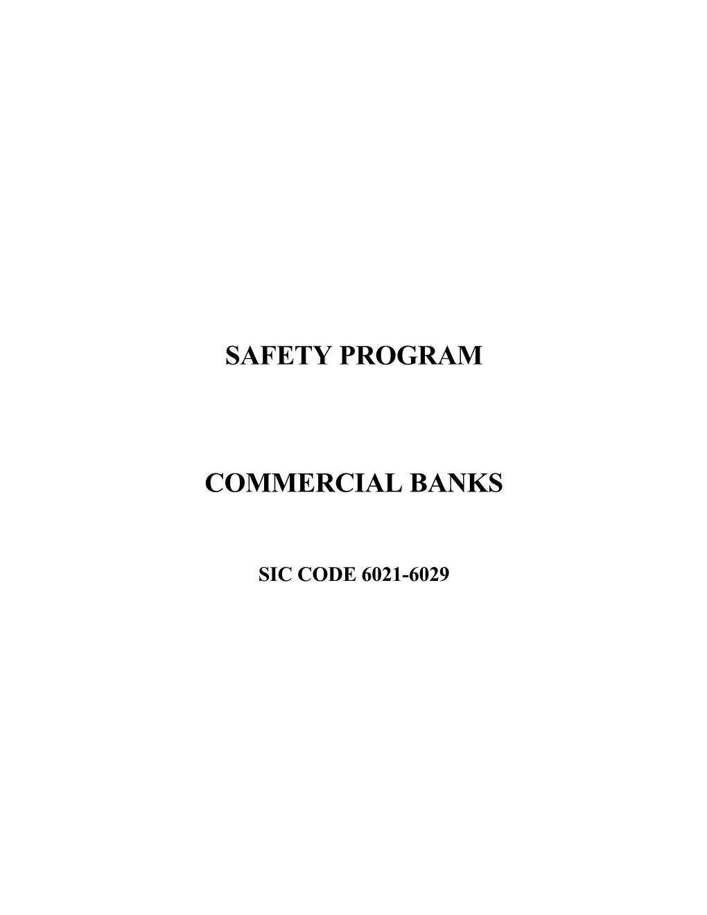 Commercial Banks Safety Program