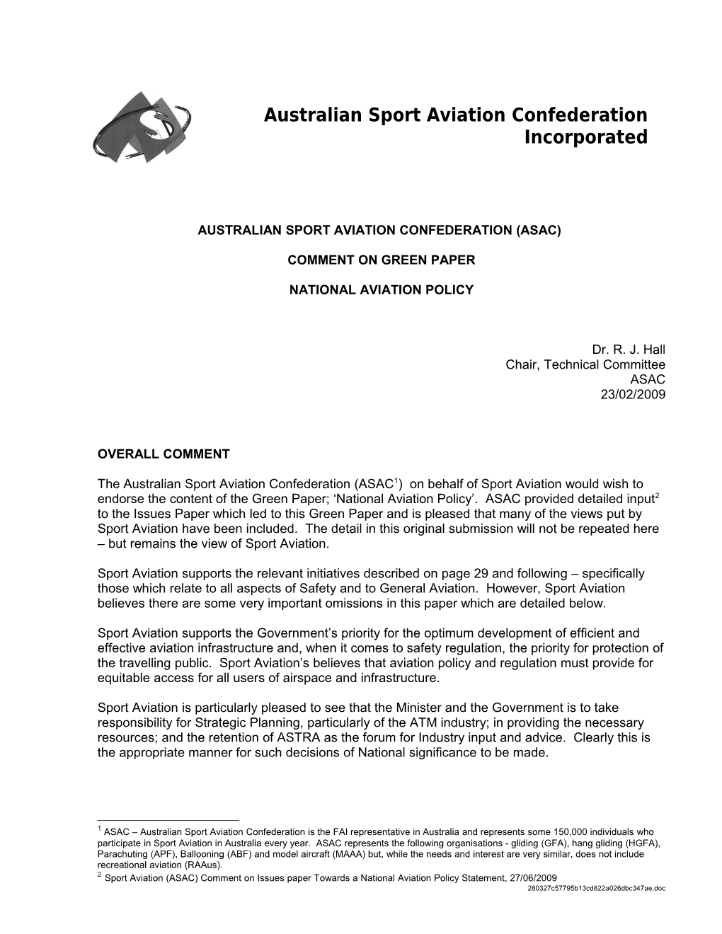 Sport Aviation Is Pleased to Strongly Endorse the Content of the Green Paper; National
