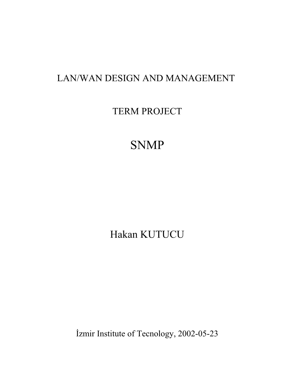 Lan/Wan Design and Management