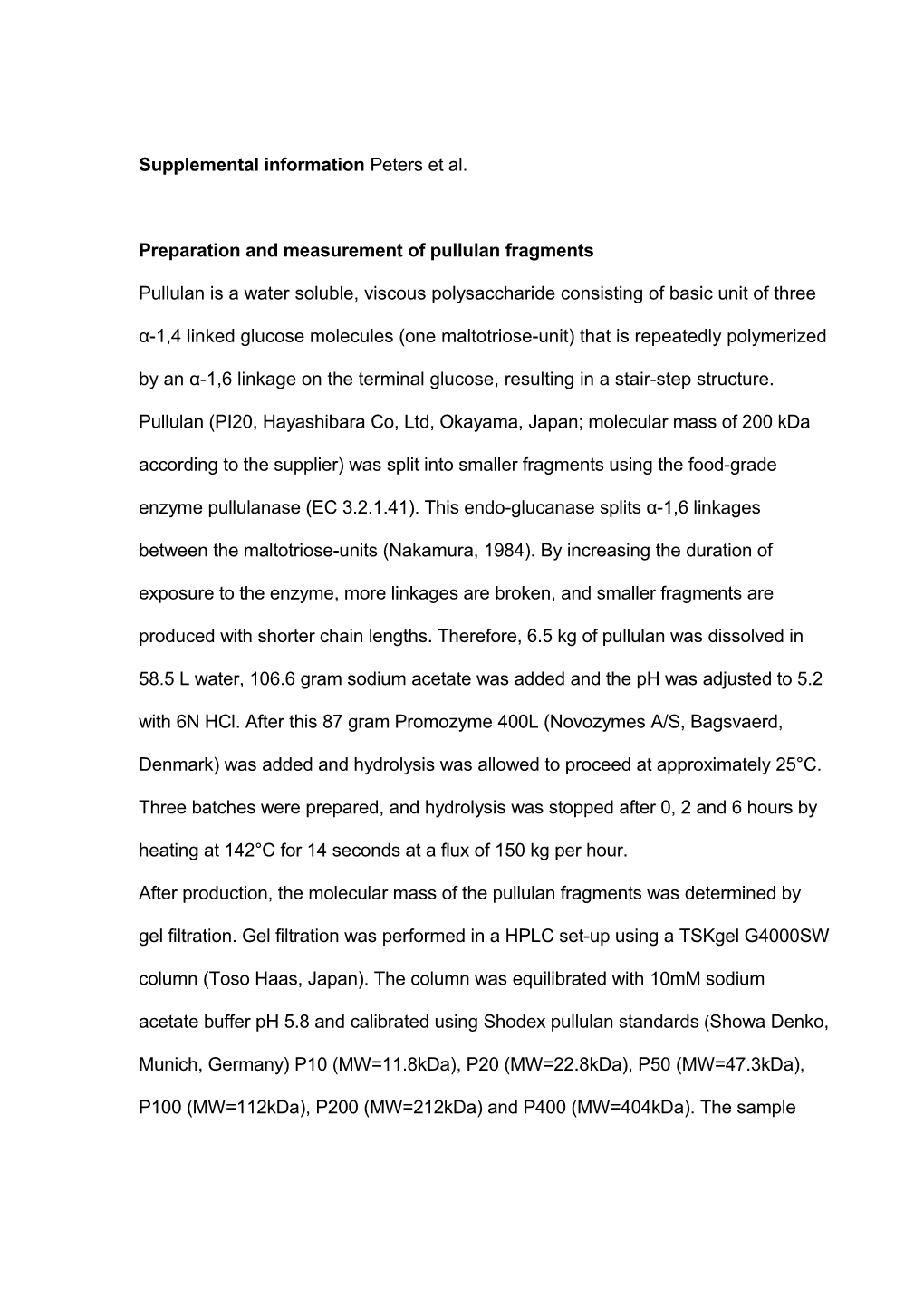 Preparation and Measurement of Pullulan Fragments