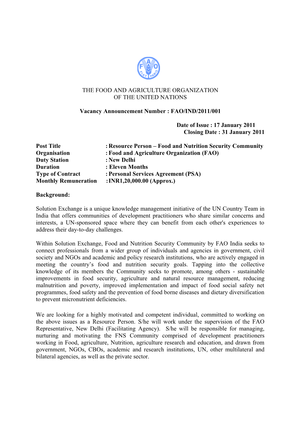 Vacancy Announcement Number : FAO/IND/2011/001