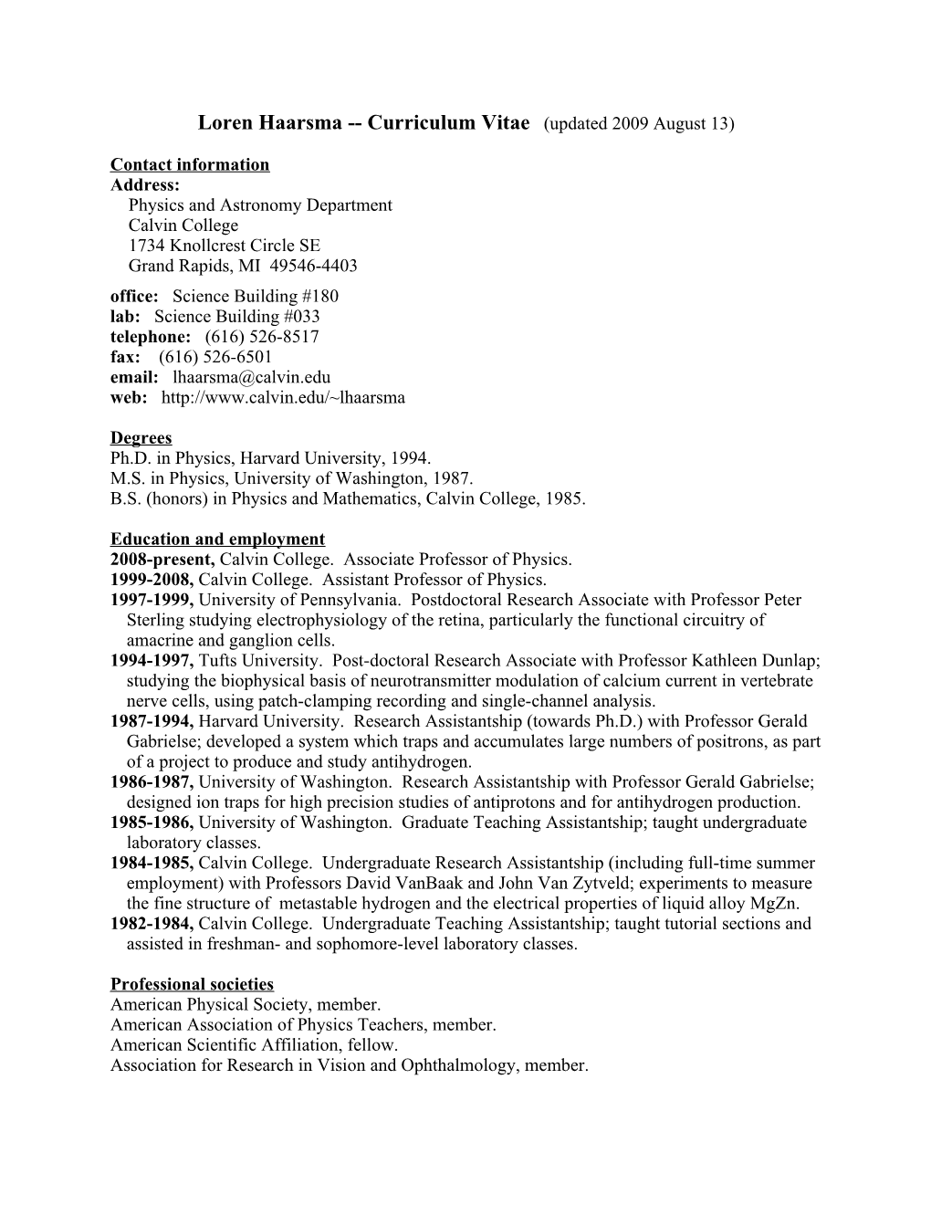 Loren Haarsma Curriculum Vitae (Updated 2002 May 22)