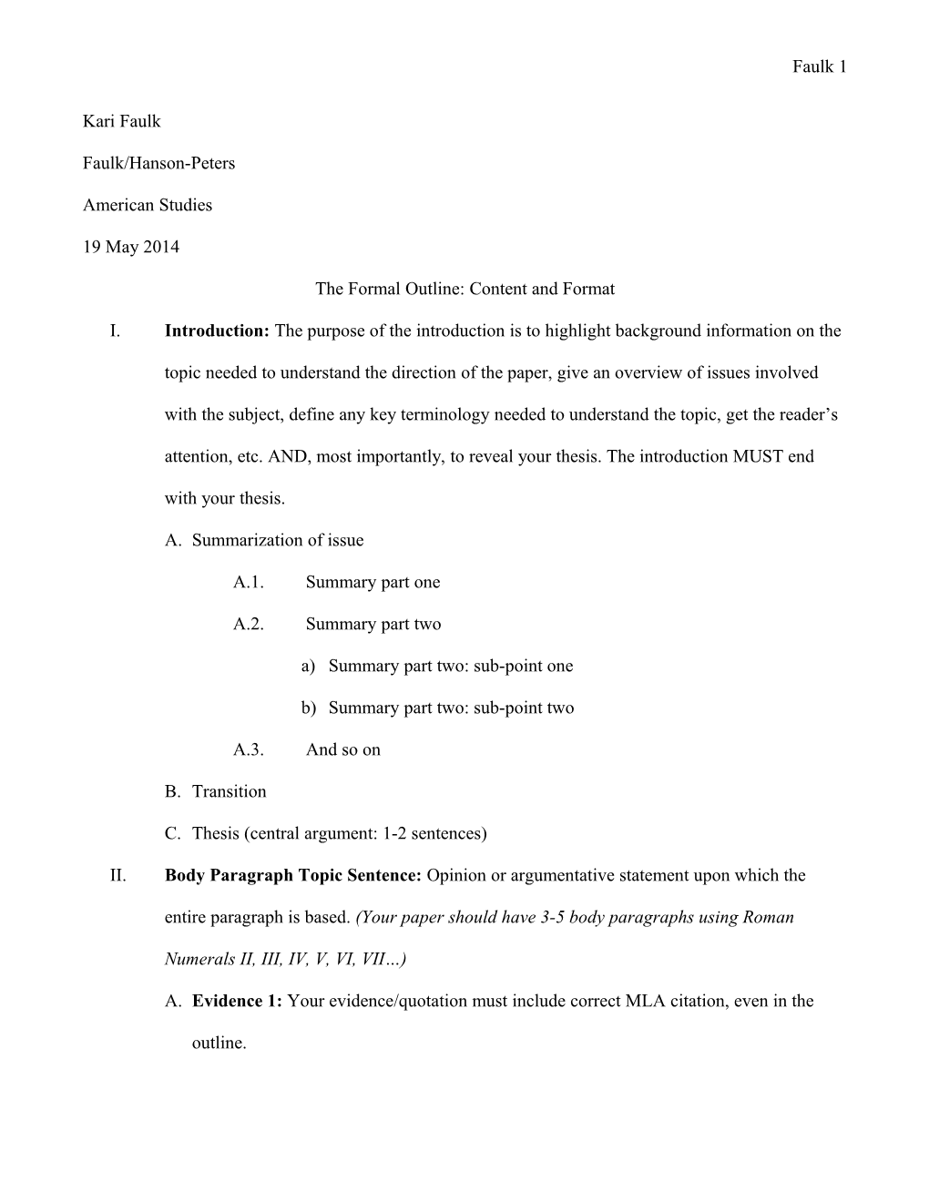 The Formal Outline: Content and Format