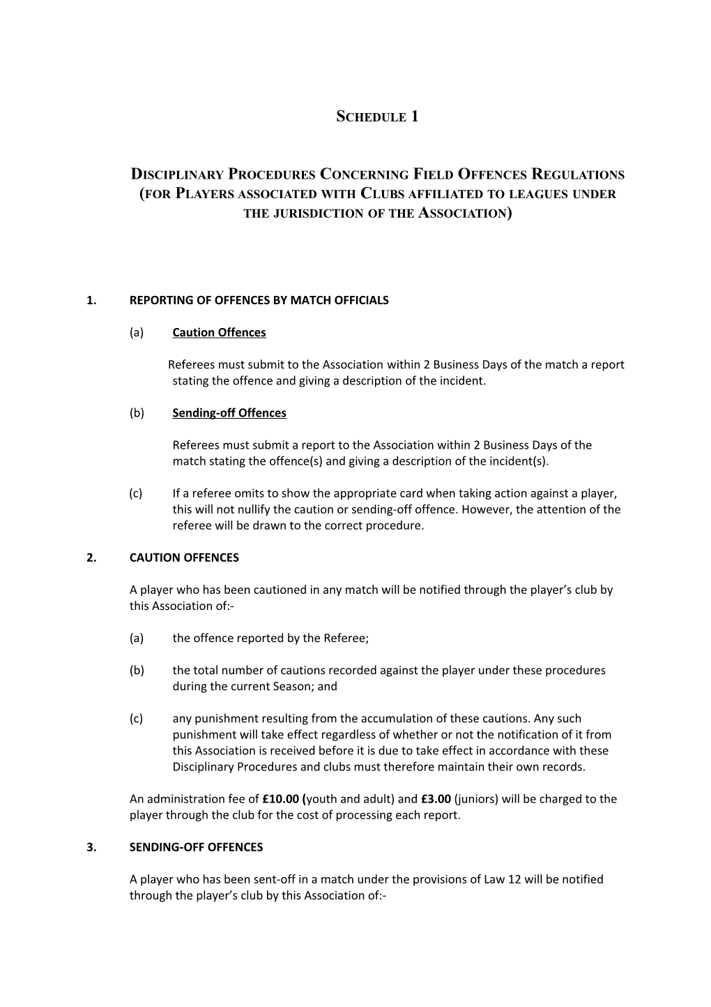 Disciplinary Procedures Concerning Field Offences Regulations