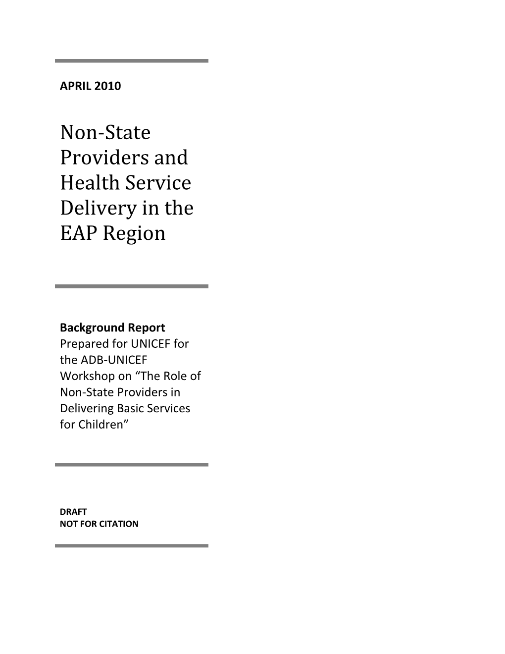 Non-State Providers and Health Services Delivery in the EAP Region