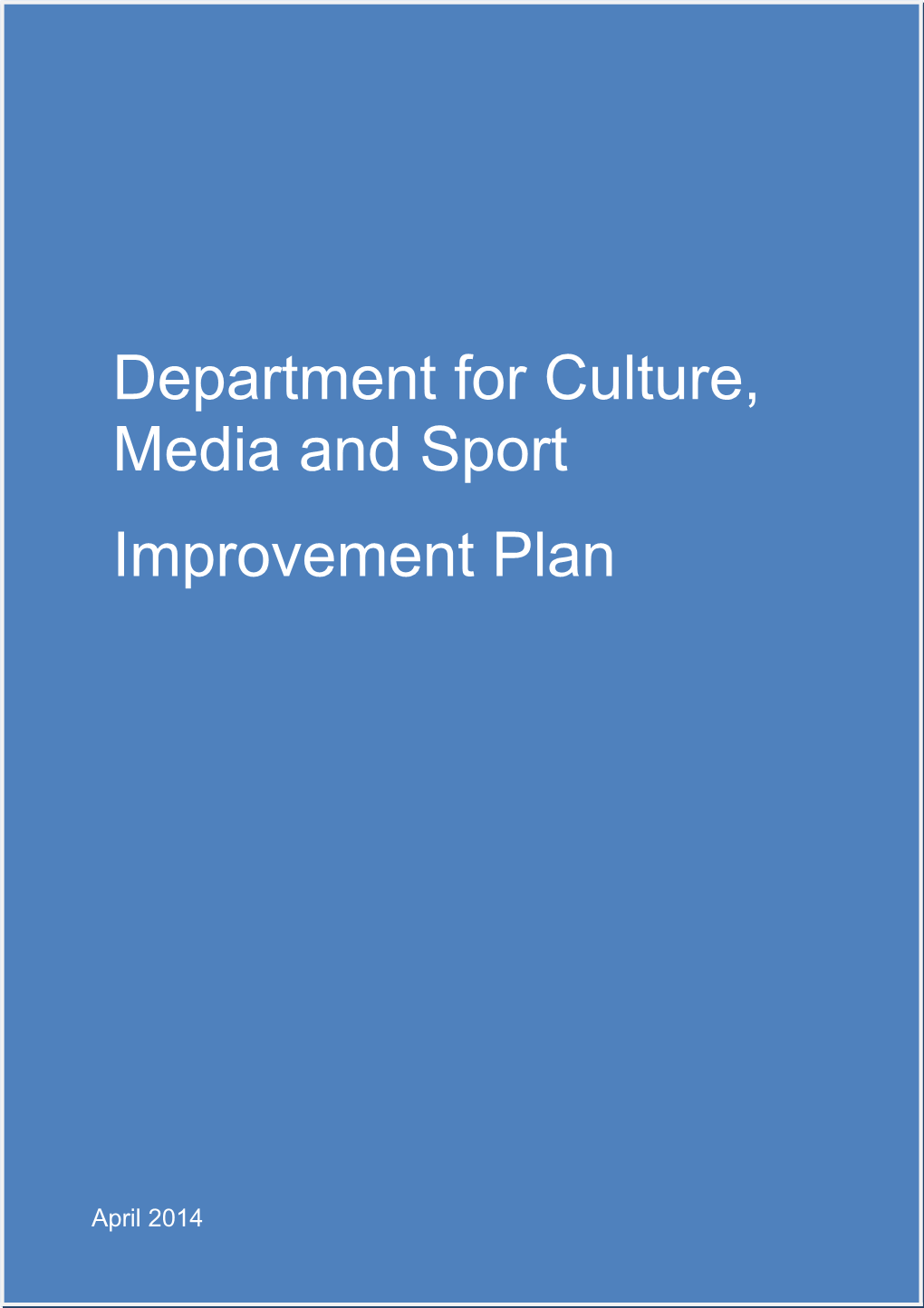 Defence Improvement Plan Draft V3 - Annual Departmental Improvement Plan 2014