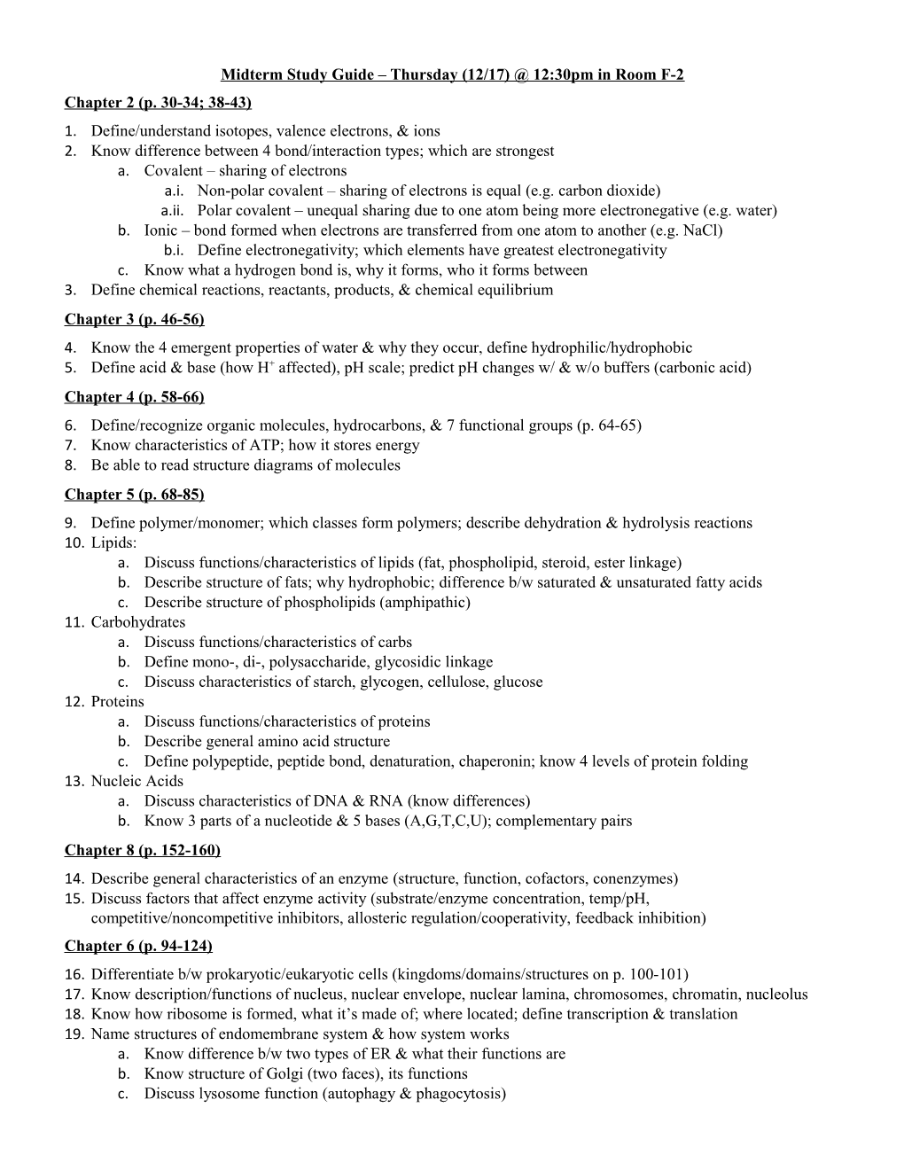 Midterm Study Guide Thursday (12/17) 12:30Pm in Room F-2