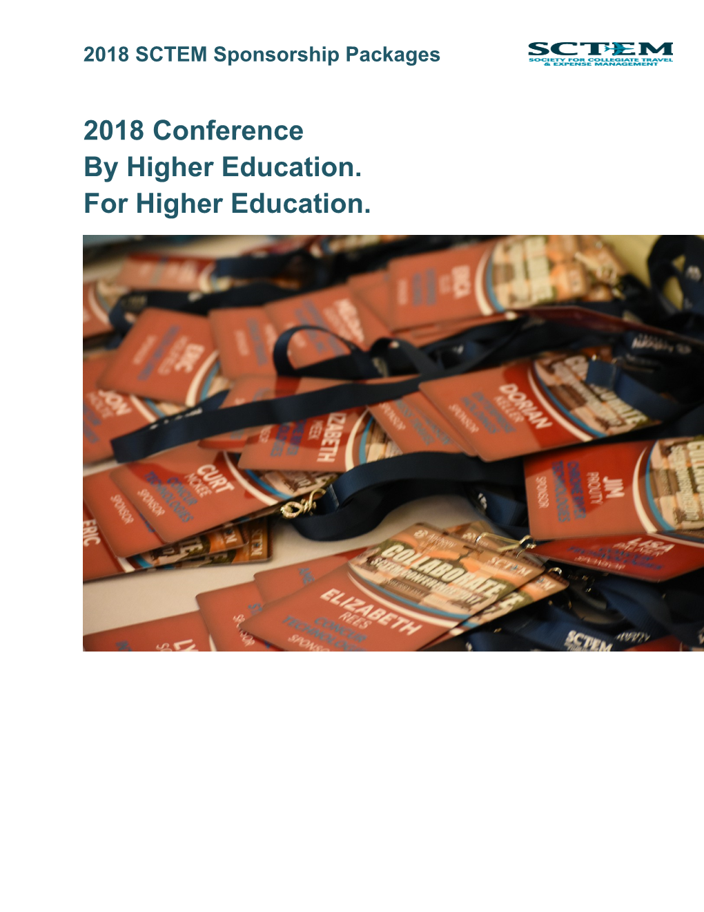 2018 Conference by Higher Education. for Higher Education