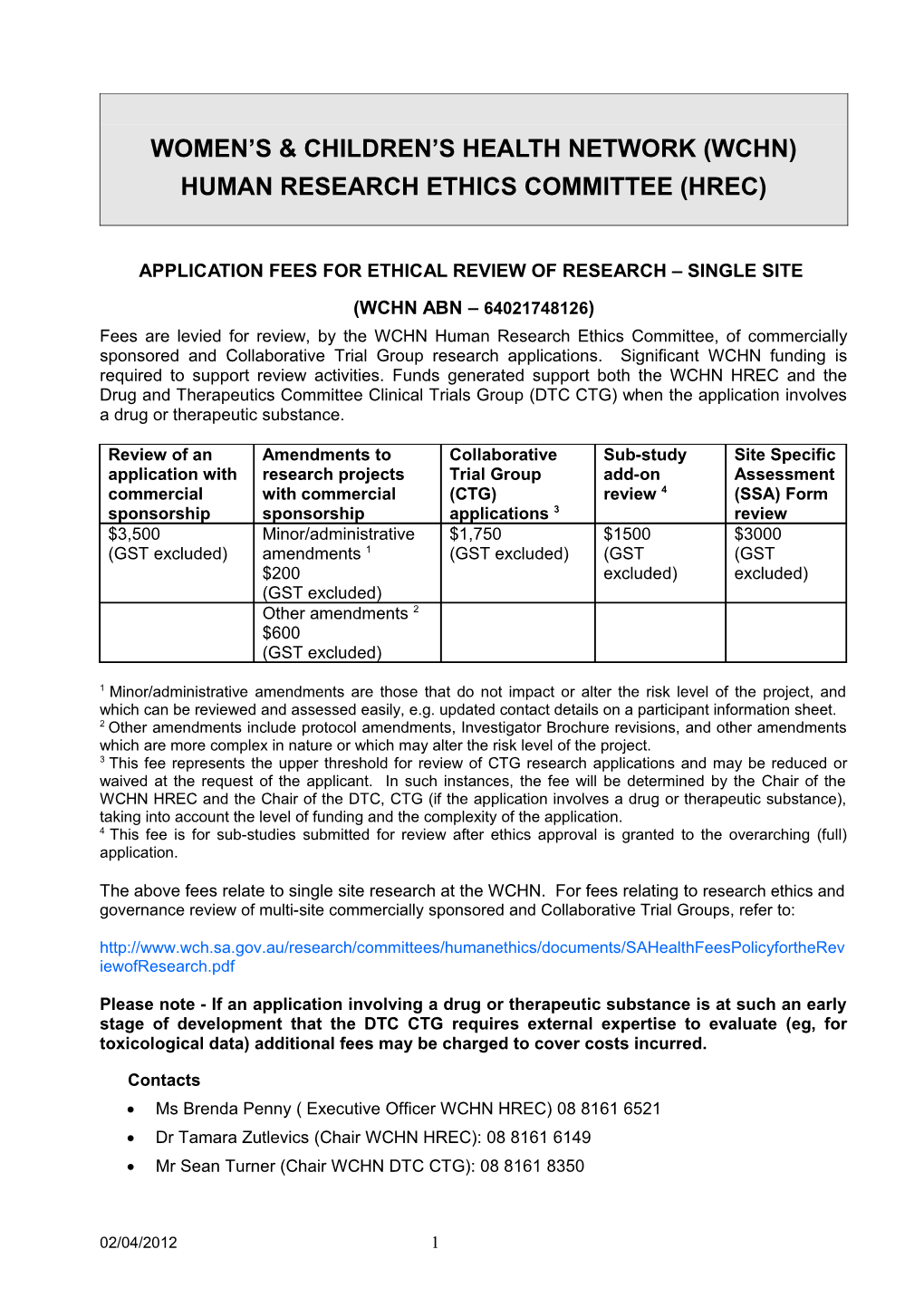 Application Fees for Review of Clinical Trials Involving Therapeutic Substances