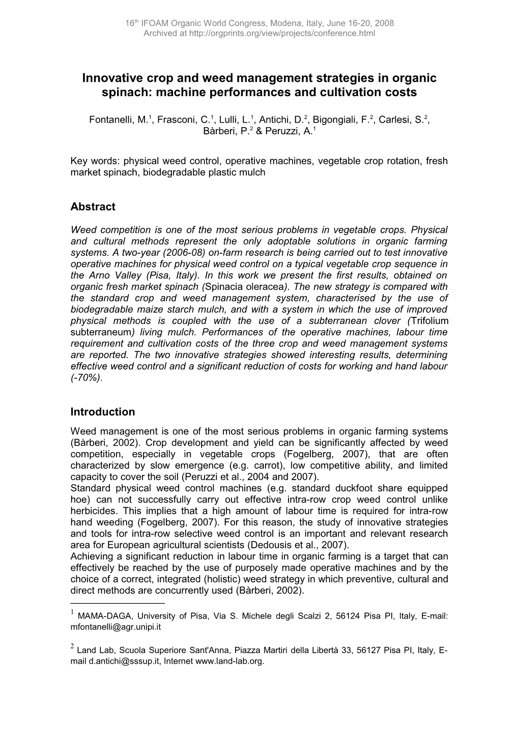 Innovative Crop and Weed Management Strategies in Organic Spinach: Machine Performances