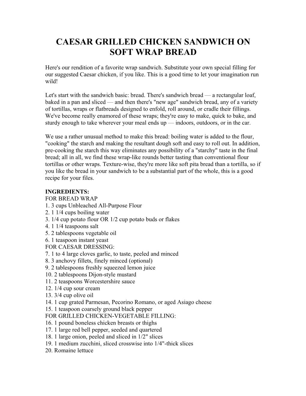 Caesar Grilled Chicken Sandwich on Soft Wrap Bread