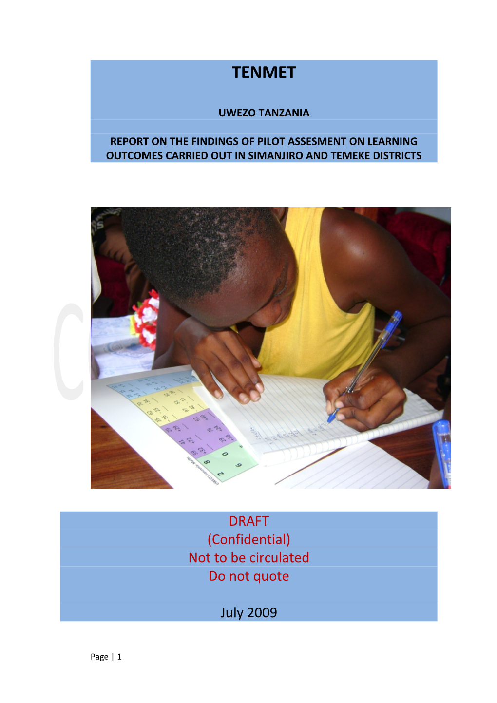 Report on the Findings of Pilot Assesment on Learning Outcomes Carried out in Simanjiro
