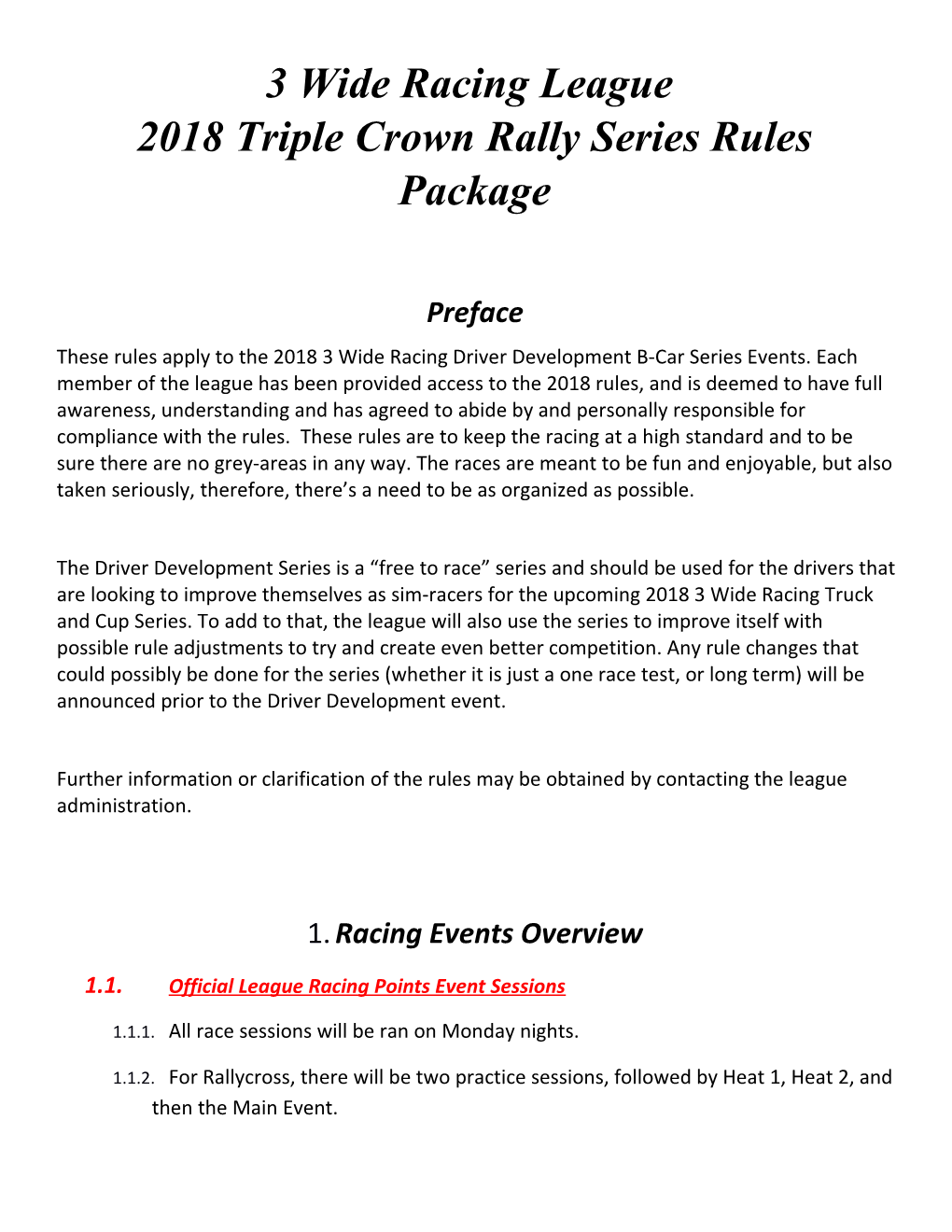 3 Wide Racing League 2018Triple Crown Rally Series Rules Package