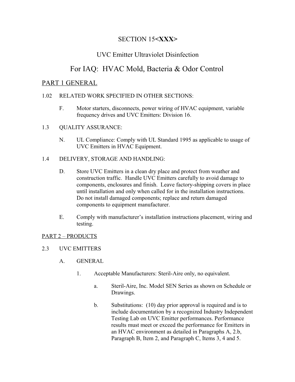 For IAQ: HVAC Mold, Bacteria & Odor Control