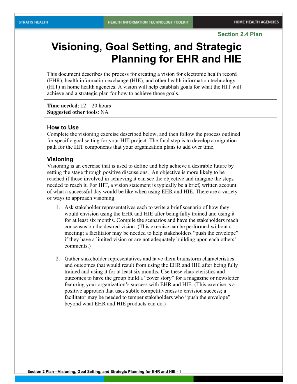 2 Visioning, Goal Setting, and Strategic Planning for EHR and HIE