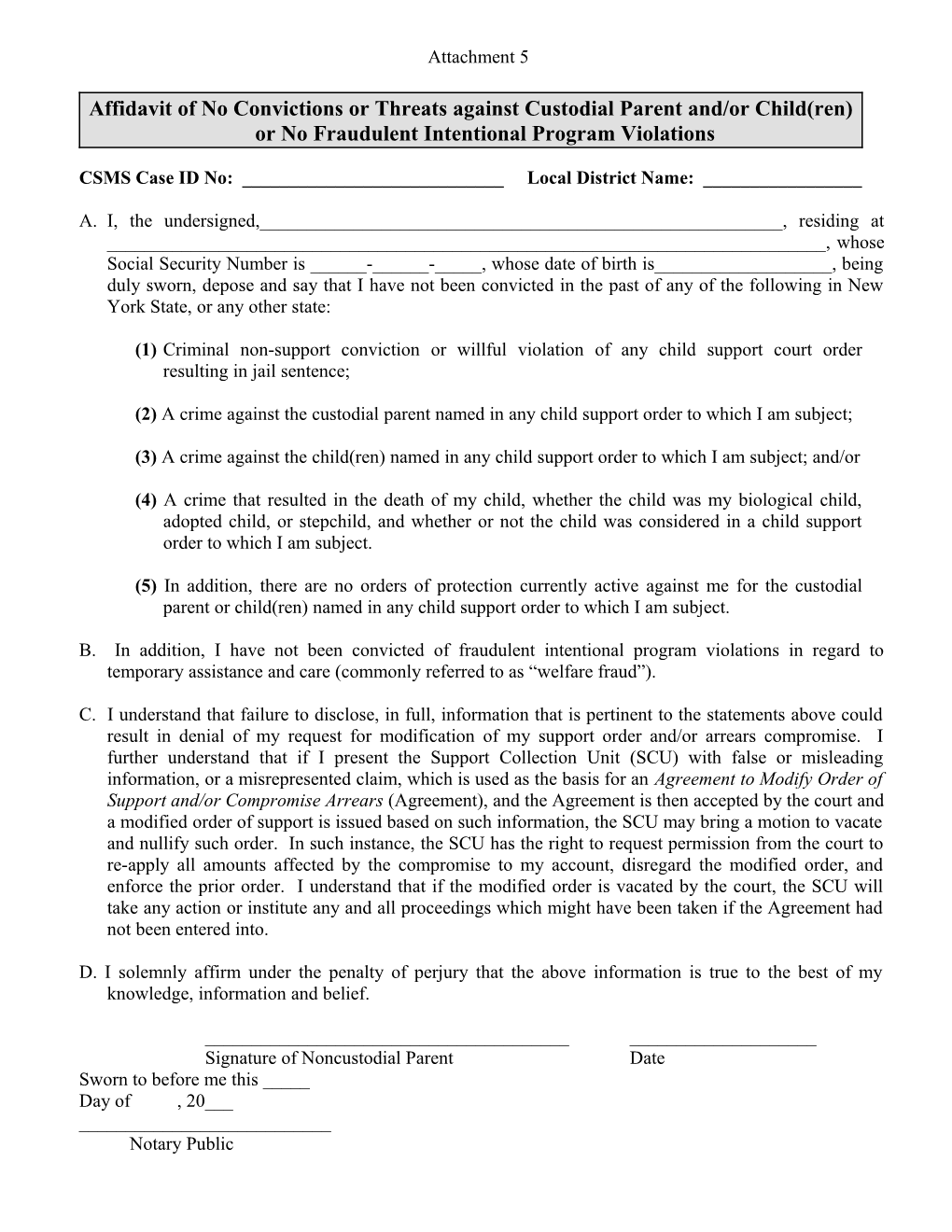 Affidavit of No Convictions Or Threats Against Custodial Parent And/Or Child(Ren) Or No