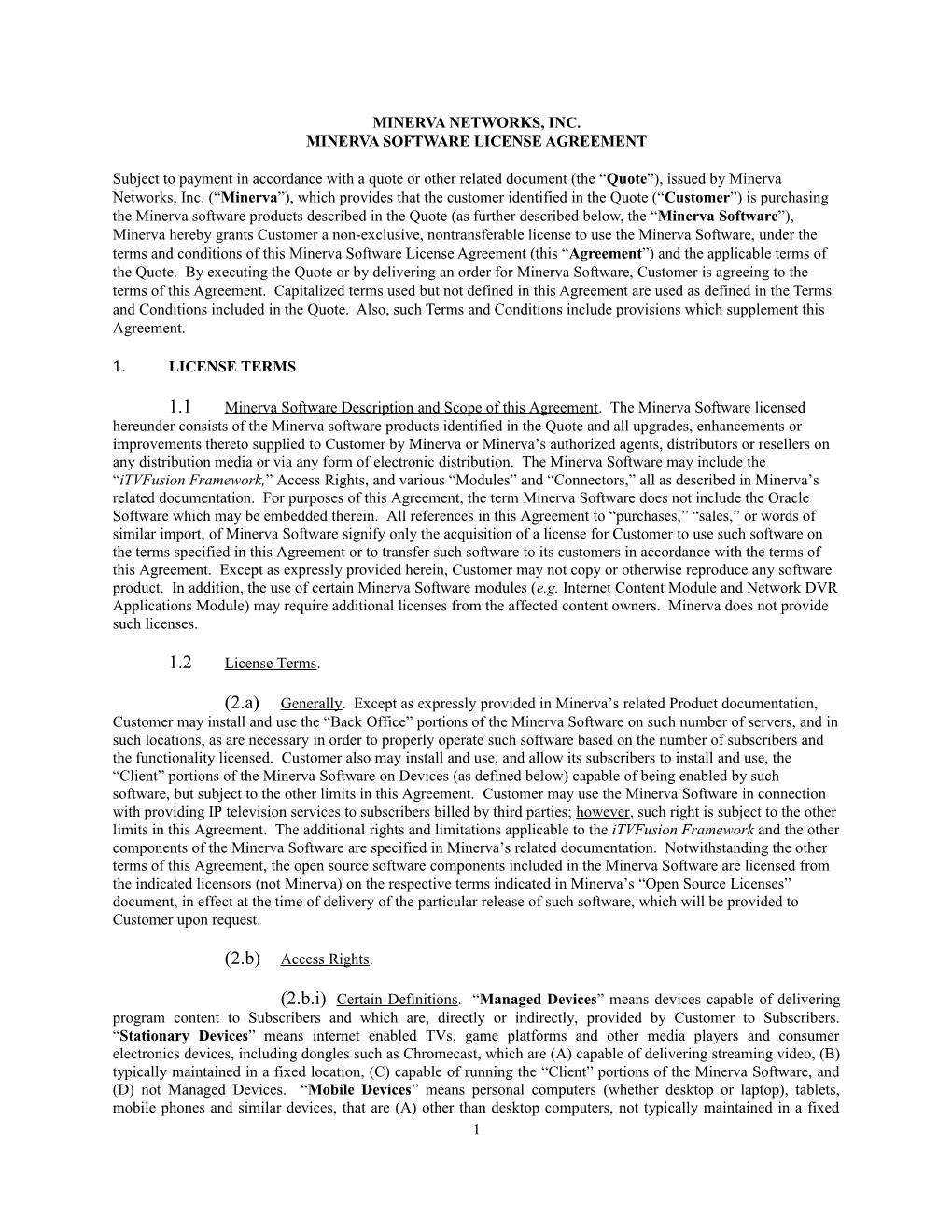 Minerva Software License Agreement