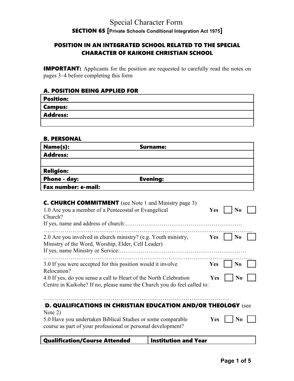 S FORM SECTION 65 Private Schools Conditional Integration Act 1975