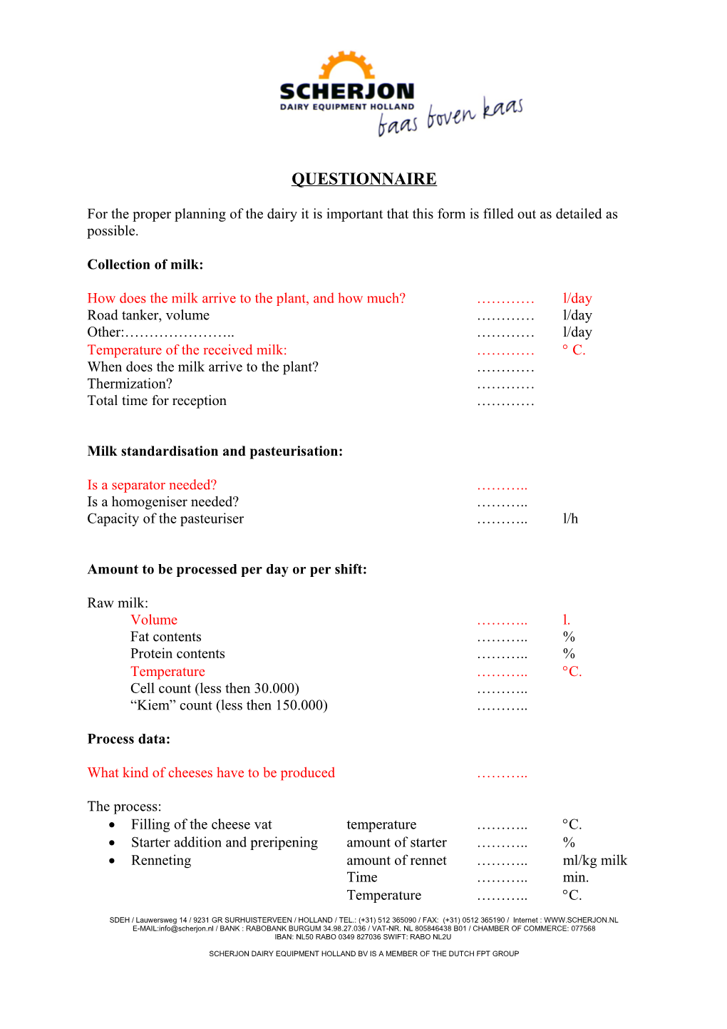 How Does the Milk Arrive to the Plant, and How Much? L/Day