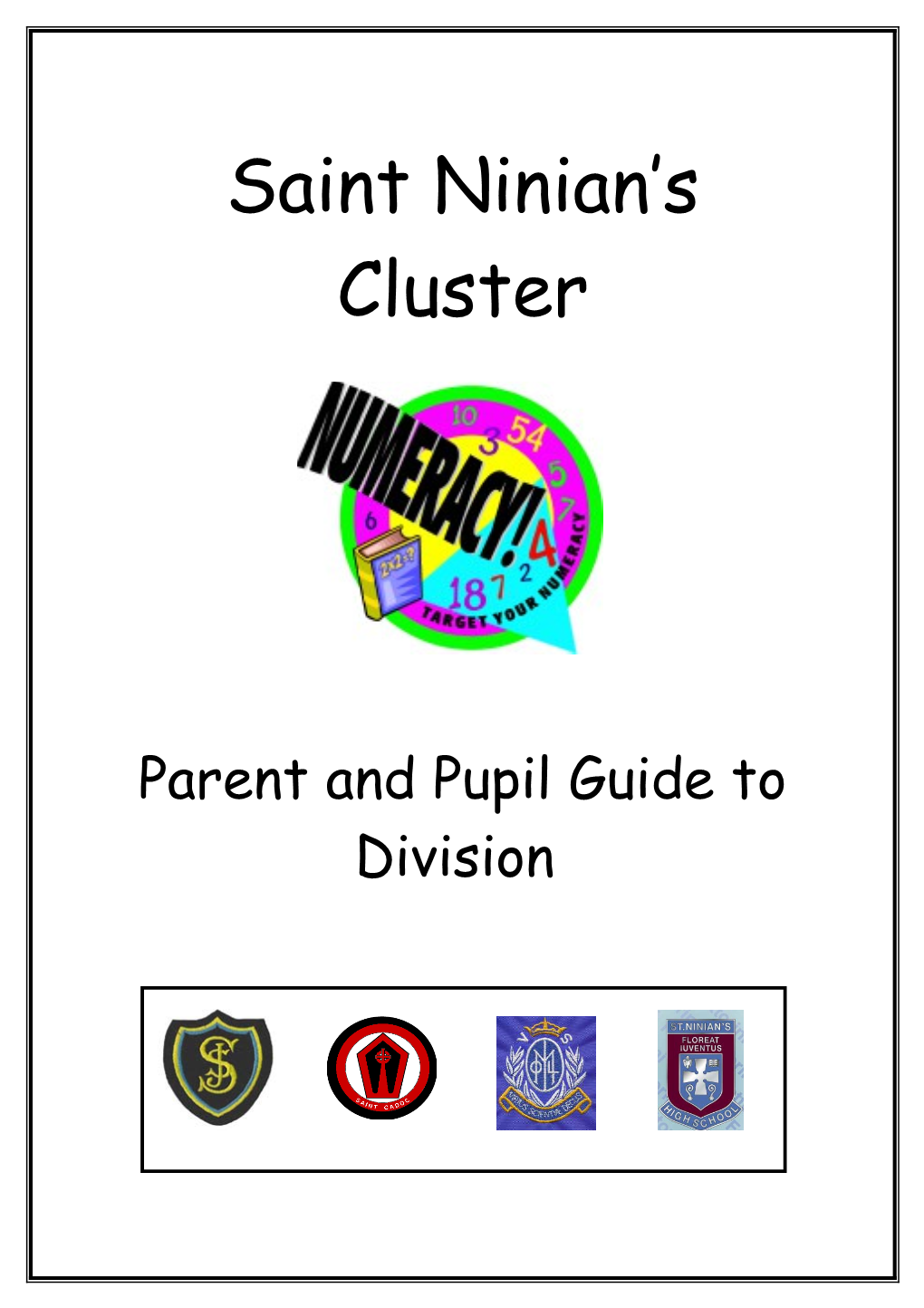 Saint Ninian S Cluster