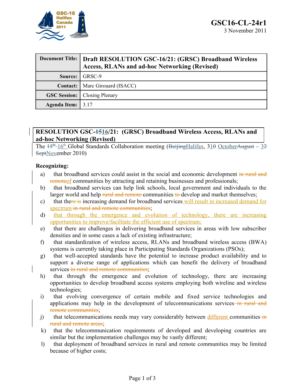 Draft Resolution GSC-16/21: (GRSC) Broadband Wireless Access, Rlans and Ad-Hoc Networking